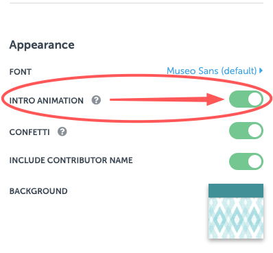 How to Turn the Intro Animation (Recipient View) On and Off – Kudoboard